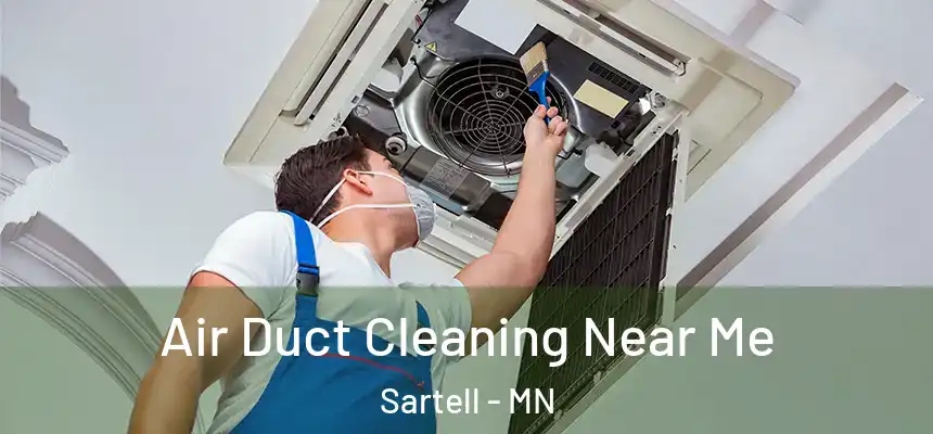  Air Duct Cleaning Near Me Sartell - MN