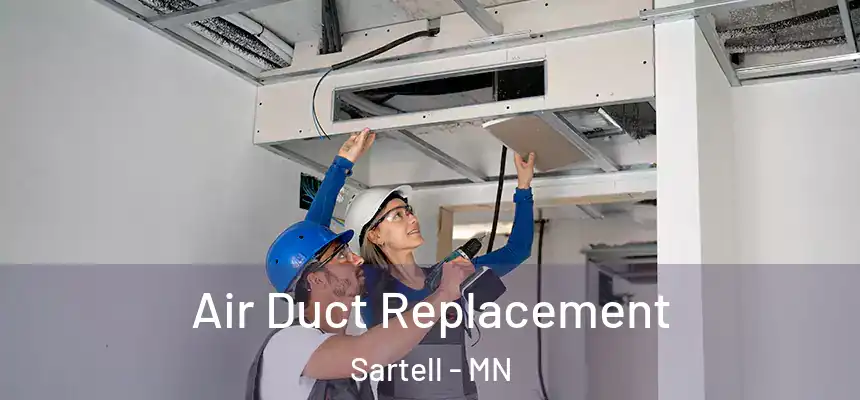  Air Duct Replacement Sartell - MN
