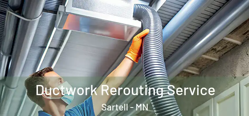  Ductwork Rerouting Service Sartell - MN