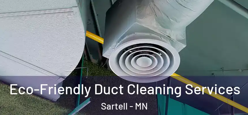  Eco-Friendly Duct Cleaning Services Sartell - MN