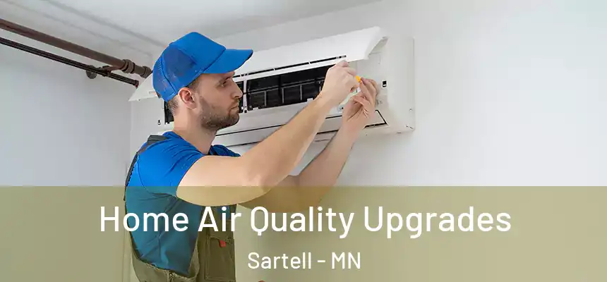  Home Air Quality Upgrades Sartell - MN