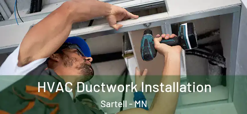  HVAC Ductwork Installation Sartell - MN