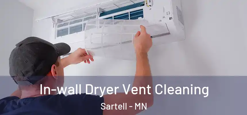  In-wall Dryer Vent Cleaning Sartell - MN