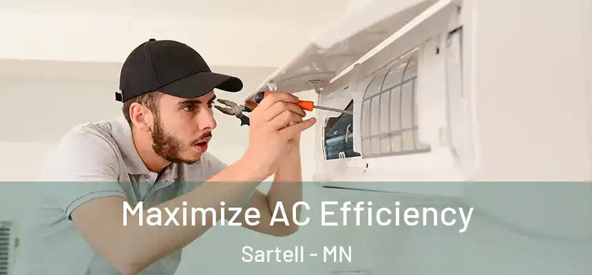  Maximize AC Efficiency Sartell - MN