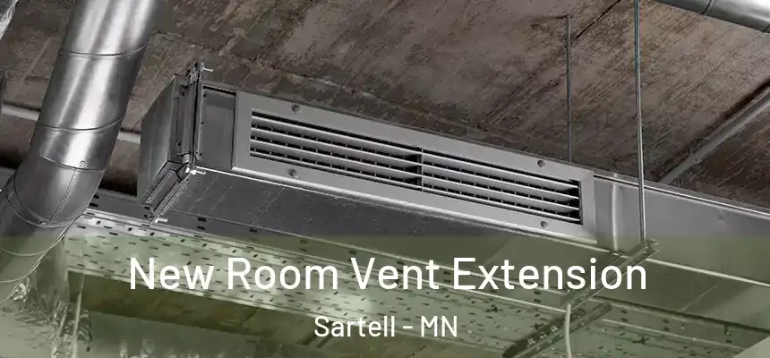  New Room Vent Extension Sartell - MN