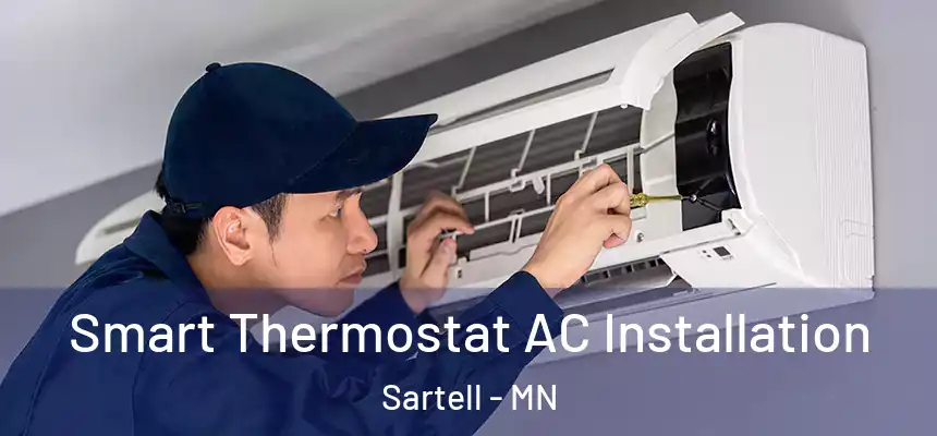  Smart Thermostat AC Installation Sartell - MN