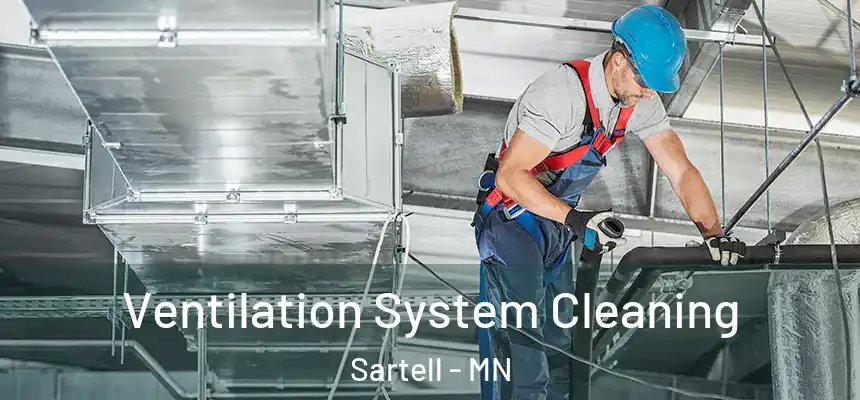  Ventilation System Cleaning Sartell - MN