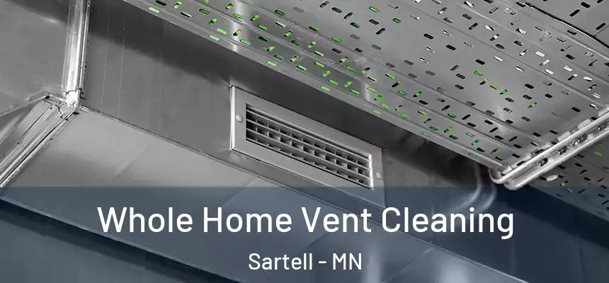  Whole Home Vent Cleaning Sartell - MN